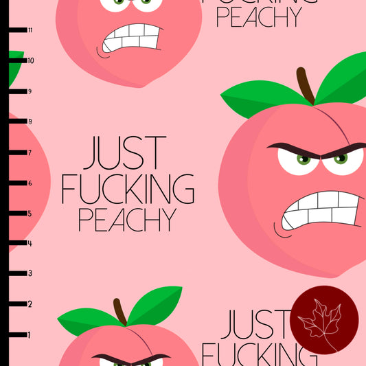 Just Fucking Peachy  (pink)